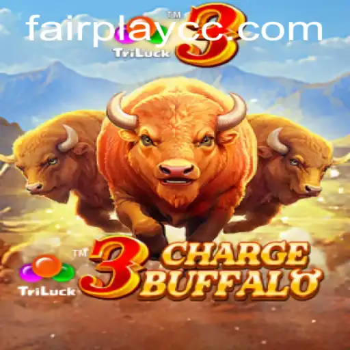 Exploring the Dynamic World of 3ChargeBuffalo: A New Standard for FAIRPLAY