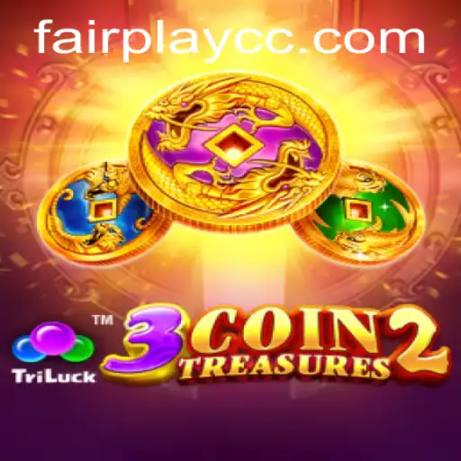 Exploring the World of 3CoinTreasures2: A Guide to FAIRPLAY
