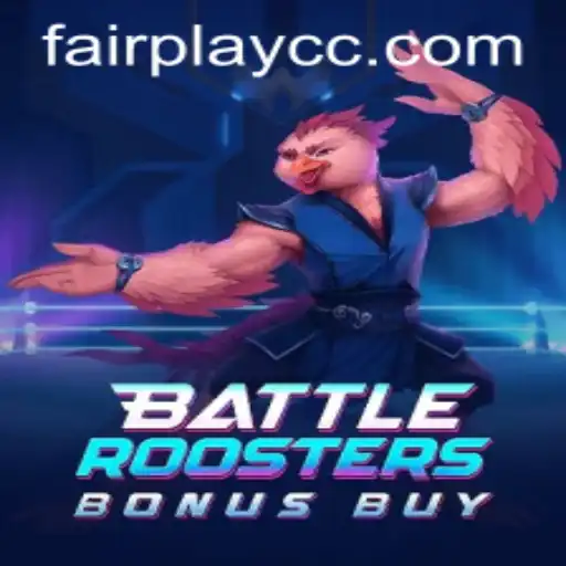 Unleashing the Fun: BattleRoostersBonusBuy and the Spirit of FAIRPLAY