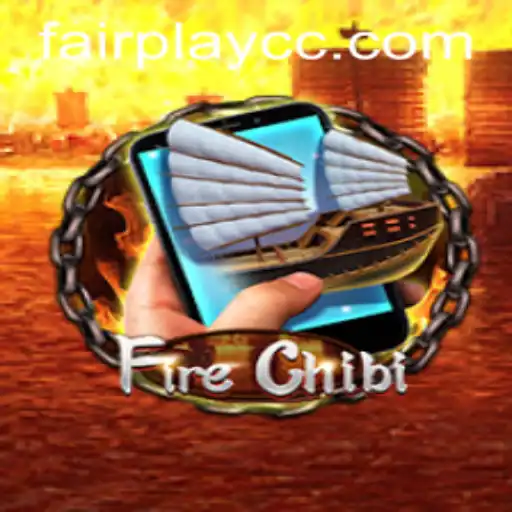 Exploring the Exciting World of FireChibiM and FAIRPLAY