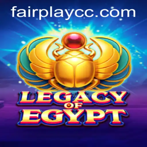 Legacy Of Egypt: Exploring Fair Play in the Gaming Arena