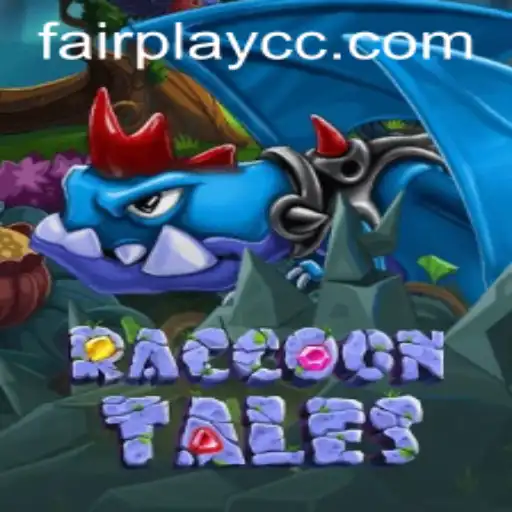 RaccoonTales: A New Adventure in Fair Gaming
