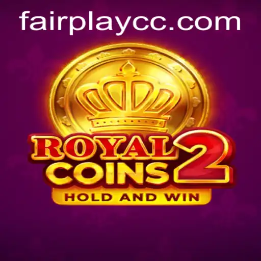 Experience the Excitement of RoyalCoins2 with FAIRPLAY Principles