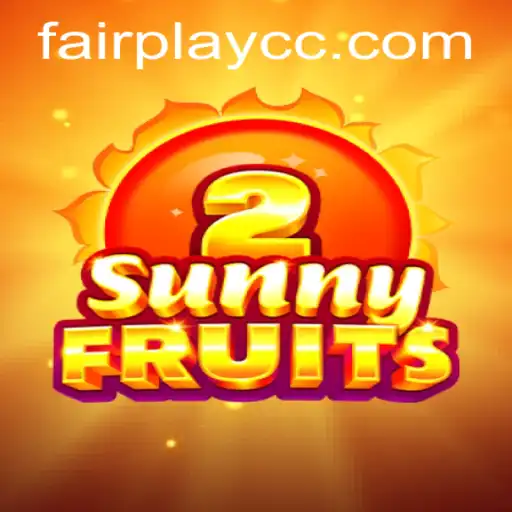 SunnyFruits2: The Game of Fairplay and Strategy